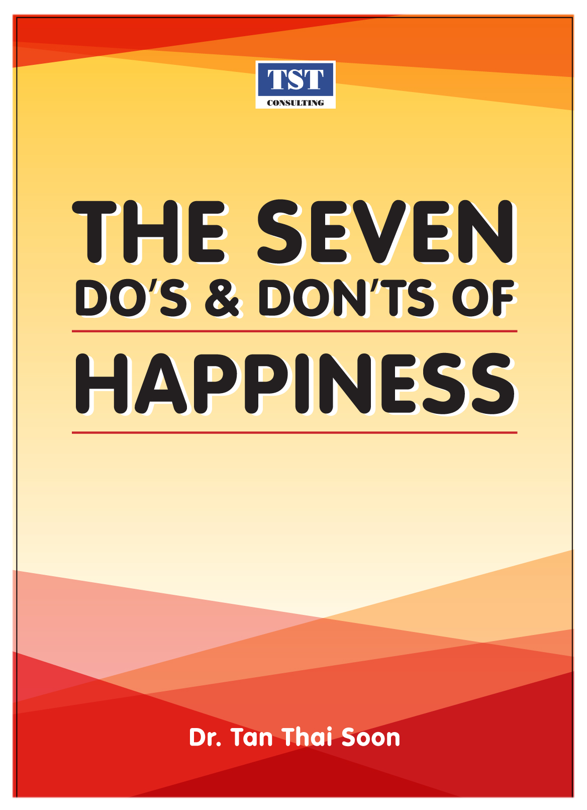 Course Image   The Seven Do’s and Don’ts of Happiness (Free eBook)